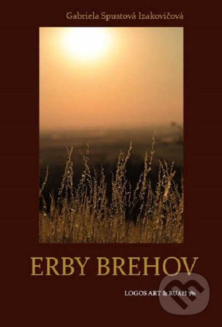 E-kniha: Erby brehov (Gabriela Spustová Izakovičová). RUAH E-kniha: Erby brehov (Gabriela Spustová Izakovičová). RUAH