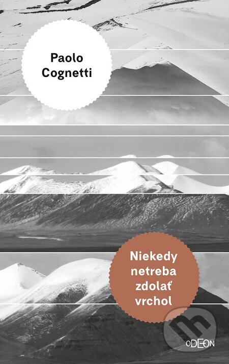 E-kniha: Niekedy netreba zdolať vrchol (Paolo Cognetti). Ikar, 2019 E-kniha: Niekedy netreba zdolať vrchol (Paolo Cognetti). Ikar, 2019