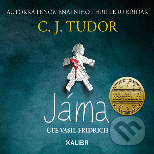 Audiokniha: Jáma (C. J. Tudor). Euromedia Group, 2019 Audiokniha: Jáma (C. J. Tudor). Euromedia Group, 2019