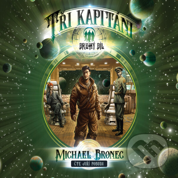 Audiokniha: Tři kapitáni 2 - Putování (Michael Bronec). Straky na vrbě, 2019 Audiokniha: Tři kapitáni 2 - Putování (Michael Bronec). Straky na vrbě, 2019