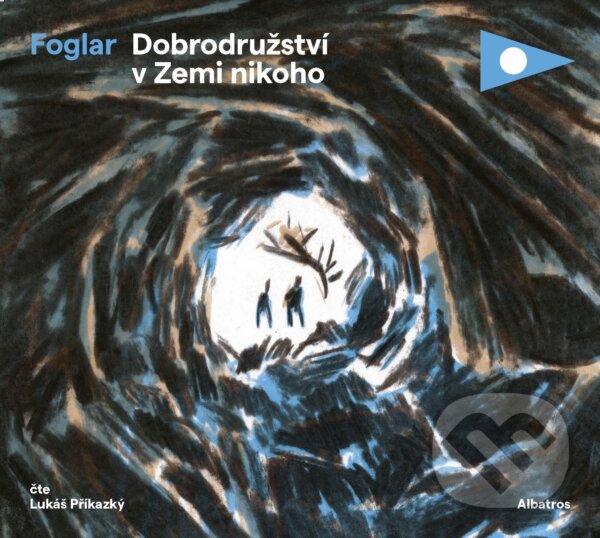 Audiokniha: Dobrodružství v Zemi nikoho (Jaroslav Foglar). Albatros CZ, 2020 Audiokniha: Dobrodružství v Zemi nikoho (Jaroslav Foglar). Albatros CZ, 2020