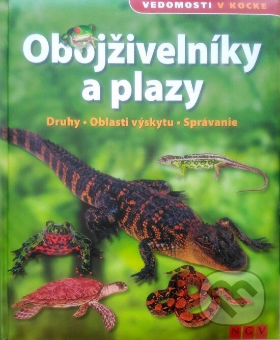 Kniha: Obojživelníky a plazy - Vedomosti v kocke (Naumann & Göbel). Naumann & Göbel, 2015 Kniha: Obojživelníky a plazy - Vedomosti v kocke (Naumann & Göbel). Naumann & Göbel, 2015
