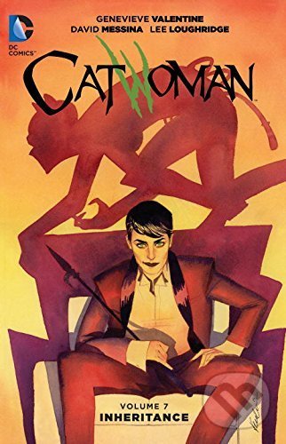 Kniha: Catwoman 7 (Genevieve Valentine). DC Comics, 2016 Kniha: Catwoman 7 (Genevieve Valentine). DC Comics, 2016