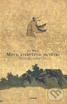Kniha: Mistr, který létal na větru (Jan Beran). Academia, 2019 Kniha: Mistr, který létal na větru (Jan Beran). Academia, 2019