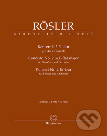 Kniha: Koncert č. 2 Es dur pro klavír a orchestr (Johann-Joseph Rösler). Bärenreiter Praha, 2018 Kniha: Koncert č. 2 Es dur pro klavír a orchestr (Johann-Joseph Rösler). Bärenreiter Praha, 2018
