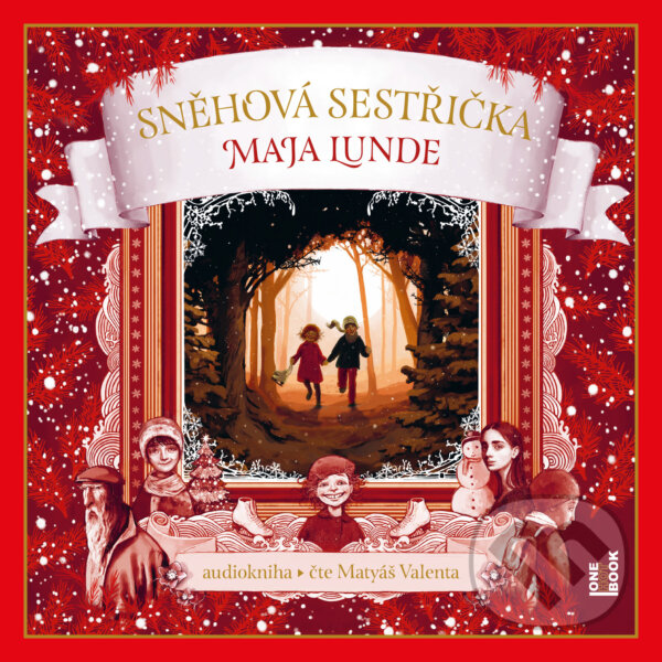 Audiokniha: Sněhová sestřička (Maja Lunde). OneHotBook, 2019 Audiokniha: Sněhová sestřička (Maja Lunde). OneHotBook, 2019