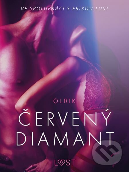 E-kniha: Červený diamant – Erotická povídka (Olrik). Saga Egmont E-kniha: Červený diamant – Erotická povídka (Olrik). Saga Egmont