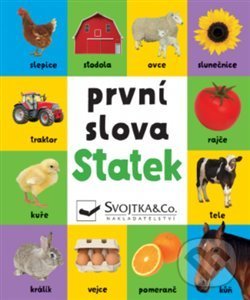 Kniha: První slova: Statek (Svojtka&Co.). Svojtka&Co., 2020 Kniha: První slova: Statek (Svojtka&Co.). Svojtka&Co., 2020