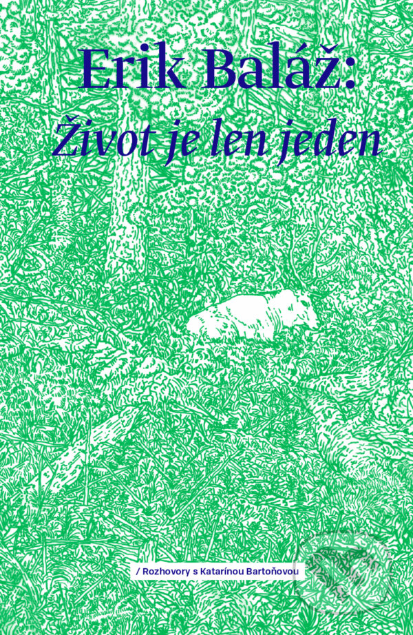 E-kniha: Život je len jeden (Erik Baláž). Bajkal E-kniha: Život je len jeden (Erik Baláž). Bajkal