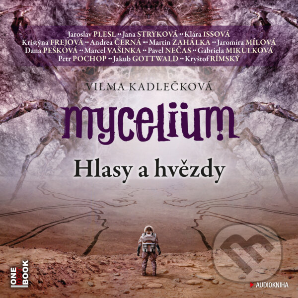 Mycelium 5 - Hlasy a hvězdy - Vilma Kadlečková, OneHotBook, 2019