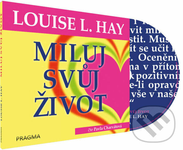 Audiokniha: Miluj svůj život (L. Louise Hay). Audioknihovna, 2019 Audiokniha: Miluj svůj život (L. Louise Hay). Audioknihovna, 2019