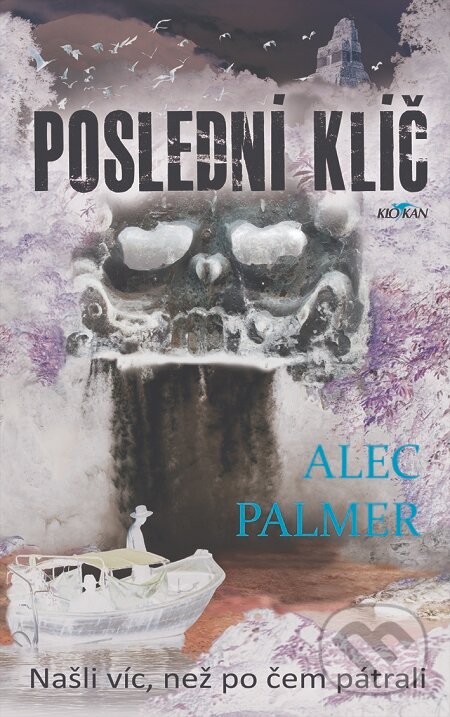 E-kniha: Poslední klíč (Alec Palmer). Alpress E-kniha: Poslední klíč (Alec Palmer). Alpress