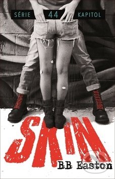 Kniha: Skin (BB Easton). Baronet, 2020 Kniha: Skin (BB Easton). Baronet, 2020