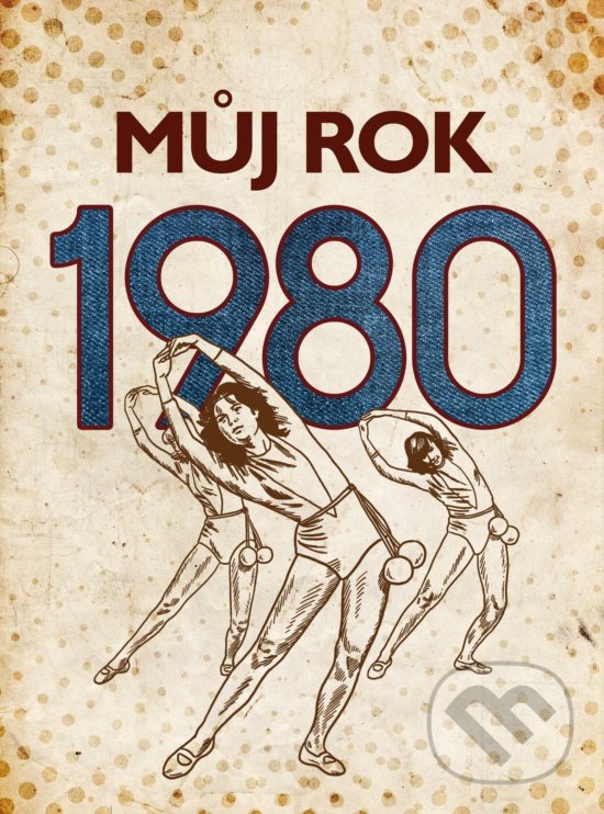 Kniha: Můj rok 1980 (Pavel Tatíček). BIZBOOKS, 2020 Kniha: Můj rok 1980 (Pavel Tatíček). BIZBOOKS, 2020