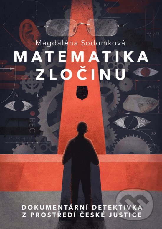 Kniha: Matematika zločinu (Magdaléna Sodomková). CPRESS, 2020 Kniha: Matematika zločinu (Magdaléna Sodomková). CPRESS, 2020