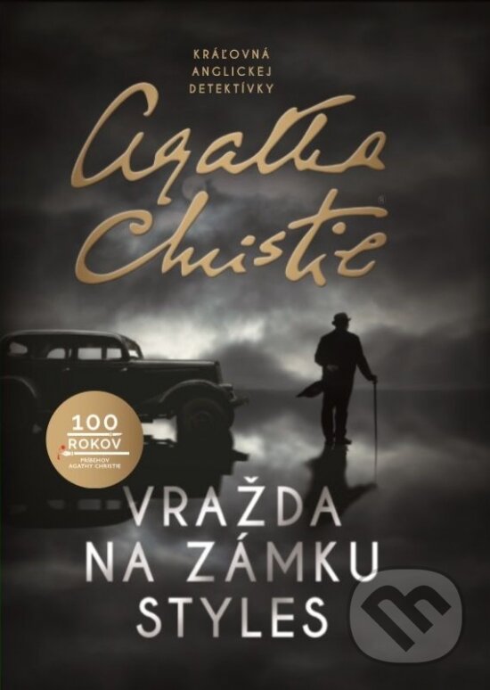 Kniha: Vražda na zámku Styles (Agatha Christie). Slovenský spisovateľ, 2020 Kniha: Vražda na zámku Styles (Agatha Christie). Slovenský spisovateľ, 2020