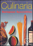 Kniha: Culinaria (Michael Ditter). Ullmann, 2005 Kniha: Culinaria (Michael Ditter). Ullmann, 2005