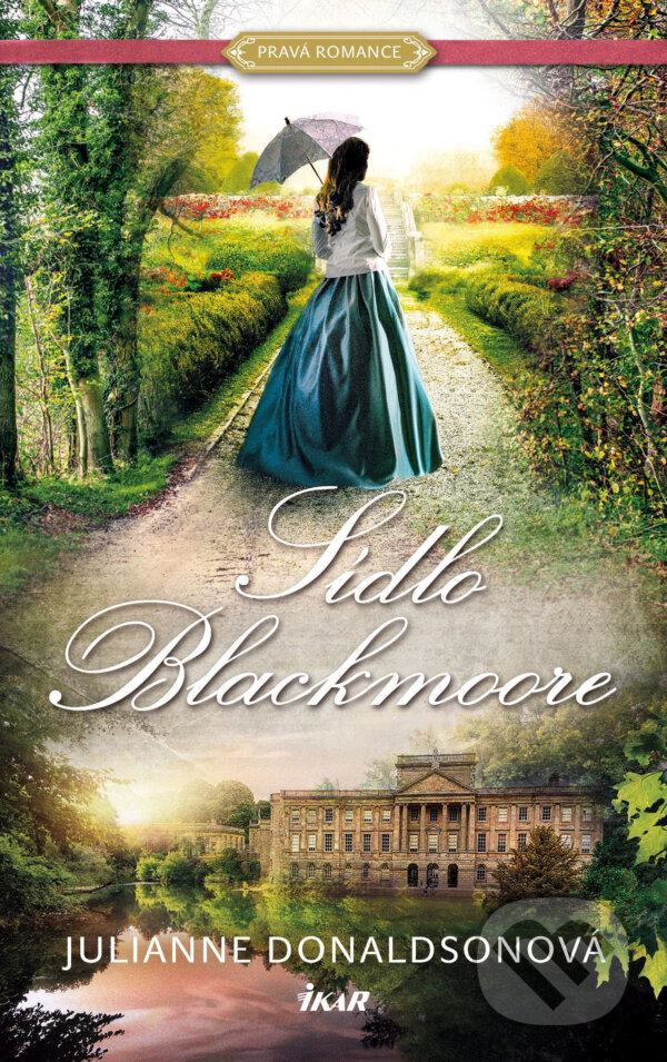 E-kniha: Sídlo Blackmoore (Julianne Donaldson). Ikar CZ, 2019 E-kniha: Sídlo Blackmoore (Julianne Donaldson). Ikar CZ, 2019