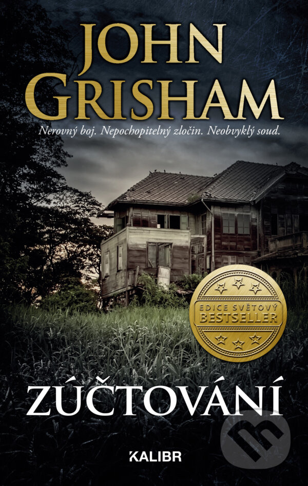 E-kniha: Zúčtování (John Grisham). Kalibr E-kniha: Zúčtování (John Grisham). Kalibr