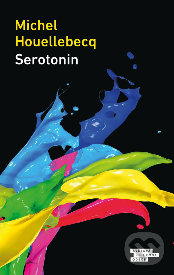 E-kniha: Serotonin (Michel Houellebecq). Odeon, 2019 E-kniha: Serotonin (Michel Houellebecq). Odeon, 2019