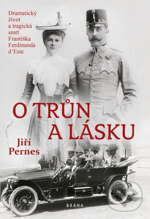 E-kniha: O trůn a lásku (Jiří Pernes). Brána, 2019 E-kniha: O trůn a lásku (Jiří Pernes). Brána, 2019