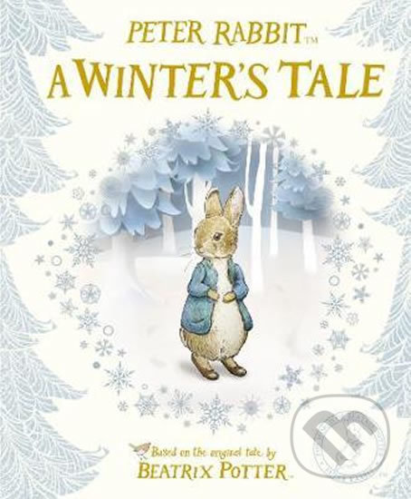 Kniha: Peter Rabbit: A Winter's Tale (Beatrix Potter). Penguin Books, 2018 Kniha: Peter Rabbit: A Winter's Tale (Beatrix Potter). Penguin Books, 2018