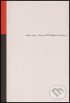 Kniha: Seatown (Conor Callaghan). Opus, 2004 Kniha: Seatown (Conor Callaghan). Opus, 2004