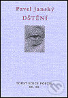 Kniha: Dštění (Pavel Janský). Torst, 2005 Kniha: Dštění (Pavel Janský). Torst, 2005