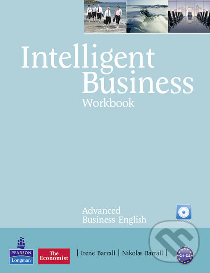 Kniha: Intelligent Business Advanced (Irene Barrall). Pearson, 2011 Kniha: Intelligent Business Advanced (Irene Barrall). Pearson, 2011