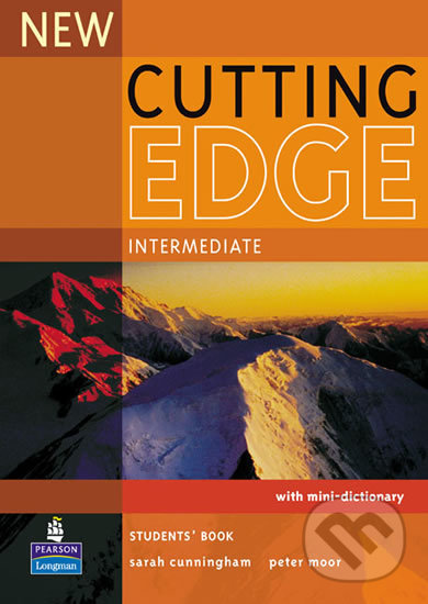 Kniha: New Cutting Edge Intermediate Students´ Book (Sarah Cunningham). Pearson, 2005 Kniha: New Cutting Edge Intermediate Students´ Book (Sarah Cunningham). Pearson, 2005