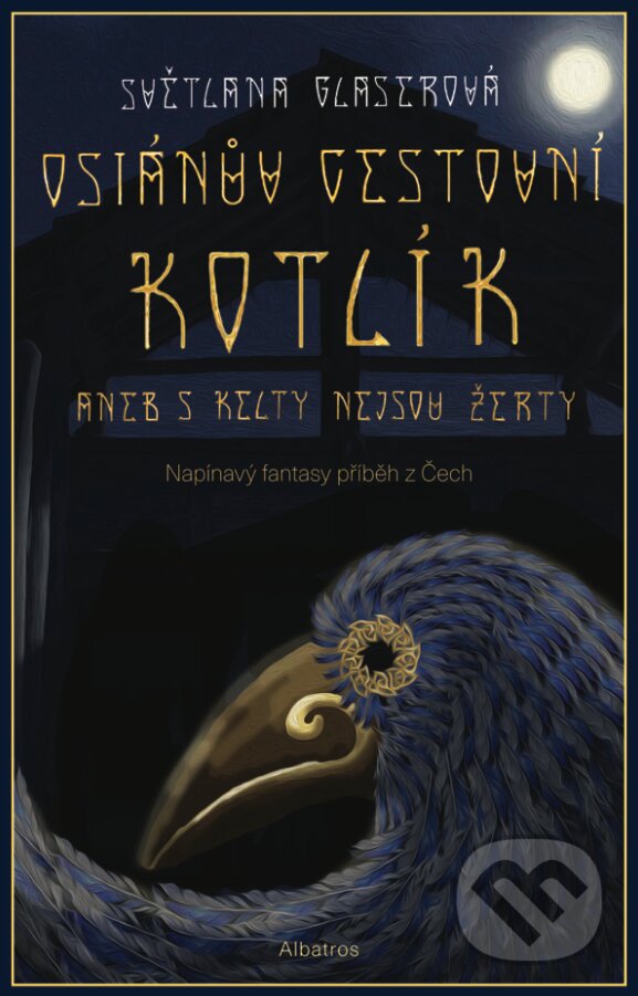 E-kniha: Osianův cestovní kotlík (Světlana Glaserová). Albatros SK, 2020 E-kniha: Osianův cestovní kotlík (Světlana Glaserová). Albatros SK, 2020