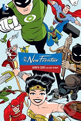 Kniha: DC: The New Frontier (Darwyn Cooke). DC Comics, 2016 Kniha: DC: The New Frontier (Darwyn Cooke). DC Comics, 2016