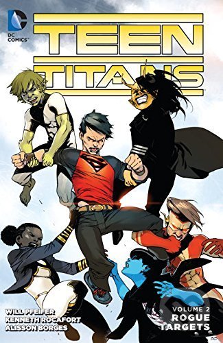 Kniha: Teen Titans 2: Rogue Targets (Will Pfeifer). DC Comics, 2016 Kniha: Teen Titans 2: Rogue Targets (Will Pfeifer). DC Comics, 2016