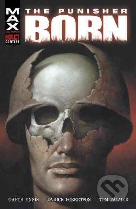 Kniha: The Punisher: Born (Garth Ennis). Marvel, 2016 Kniha: The Punisher: Born (Garth Ennis). Marvel, 2016