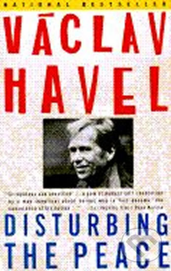 Kniha: Disturbing the Peace (Václav Havel). Vintage, 1991 Kniha: Disturbing the Peace (Václav Havel). Vintage, 1991