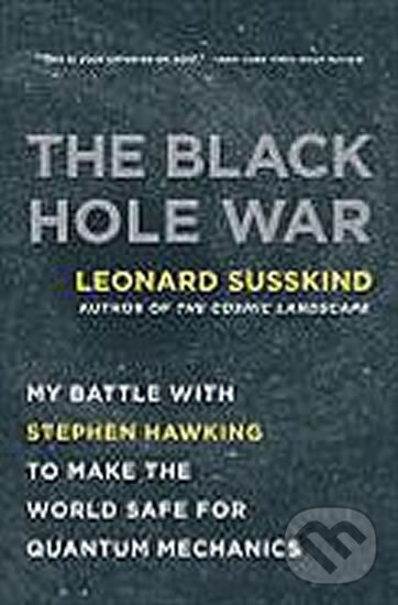Kniha: The Black Hole War (Leonard Susskind). Bohemian Ventures Kniha: The Black Hole War (Leonard Susskind). Bohemian Ventures