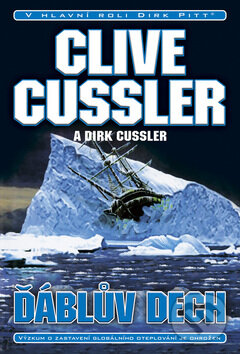 Kniha: Ďáblův dech (Clive Cussler a Dirk Cussler). BB/art, 2009 Kniha: Ďáblův dech (Clive Cussler a Dirk Cussler). BB/art, 2009