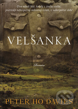 Kniha: Velšanka (Peter Ho Davies). BB/art, 2009 Kniha: Velšanka (Peter Ho Davies). BB/art, 2009