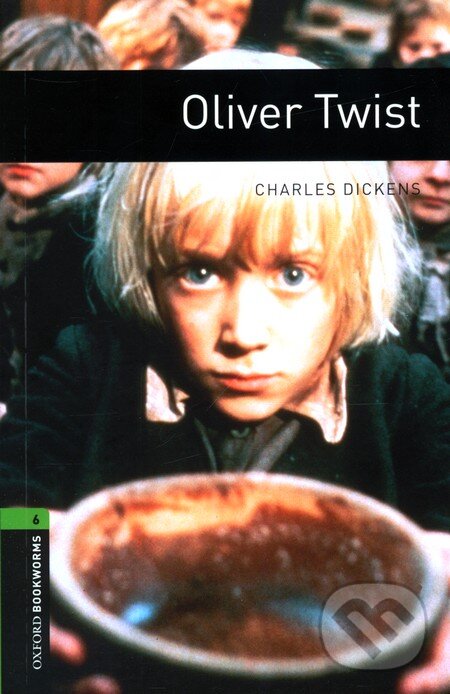 Kniha: Oliver Twist (Charles Dickens). Oxford University Press, 2007 Kniha: Oliver Twist (Charles Dickens). Oxford University Press, 2007