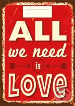 Sešit - All we need is Love (Tushita). Tushita, 2015 Sešit - All we need is Love (Tushita). Tushita, 2015