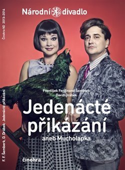 Kniha: Jedenácté přikázání (David Drábek a František Ferdinand Šamberk). Národní divadlo, 2013 Kniha: Jedenácté přikázání (David Drábek a František Ferdinand Šamberk). Národní divadlo, 2013