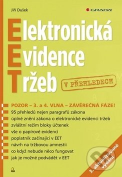 Kniha: Elektronická evidence tržeb v přehledech (Jiří Dušek). Grada, 2020 Kniha: Elektronická evidence tržeb v přehledech (Jiří Dušek). Grada, 2020