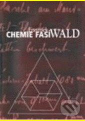 Kniha: Chemie fasí (František Wald). Karolinum, 2005 Kniha: Chemie fasí (František Wald). Karolinum, 2005