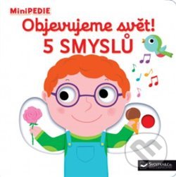 Kniha: 5 smyslu (Nathalie Choux). Svojtka&Co., 2020 Kniha: 5 smyslu (Nathalie Choux). Svojtka&Co., 2020