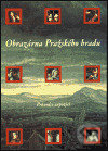 Kniha: Obrazárna Pražského hradu (Správa Pražského hradu). Správa Pražského hradu, 2000 Kniha: Obrazárna Pražského hradu (Správa Pražského hradu). Správa Pražského hradu, 2000