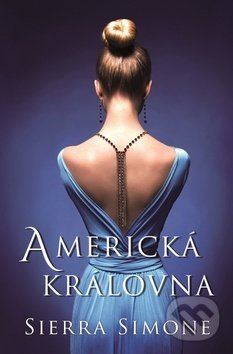 Kniha: Americká královna (Sierra Simone). Baronet, 2020 Kniha: Americká královna (Sierra Simone). Baronet, 2020