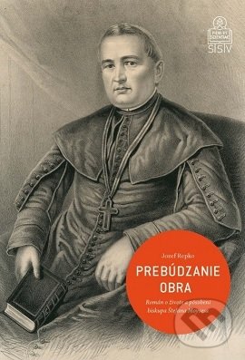 Kniha: Prebúdzanie obra (Jozef Repko). Spolok svätého Vojtecha, 2015 Kniha: Prebúdzanie obra (Jozef Repko). Spolok svätého Vojtecha, 2015