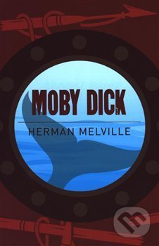 Kniha: Moby Dick (Herman Melville). Arcturus, 2019 Kniha: Moby Dick (Herman Melville). Arcturus, 2019