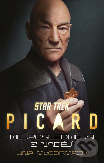 Kniha: Star Trek: Picard – Nejposlednější z nadějí (Una McCormack). Laser books, 2020 Kniha: Star Trek: Picard – Nejposlednější z nadějí (Una McCormack). Laser books, 2020