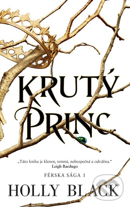 E-kniha: Krutý princ (Holly Black). Slovart, 2019 E-kniha: Krutý princ (Holly Black). Slovart, 2019